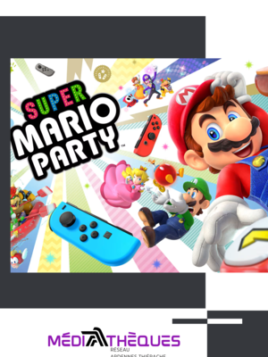 ludothèque super mario party escale jeux