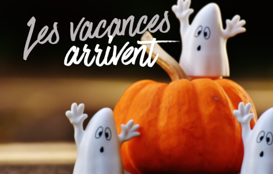 photo annonçant les vacances de la toussaint